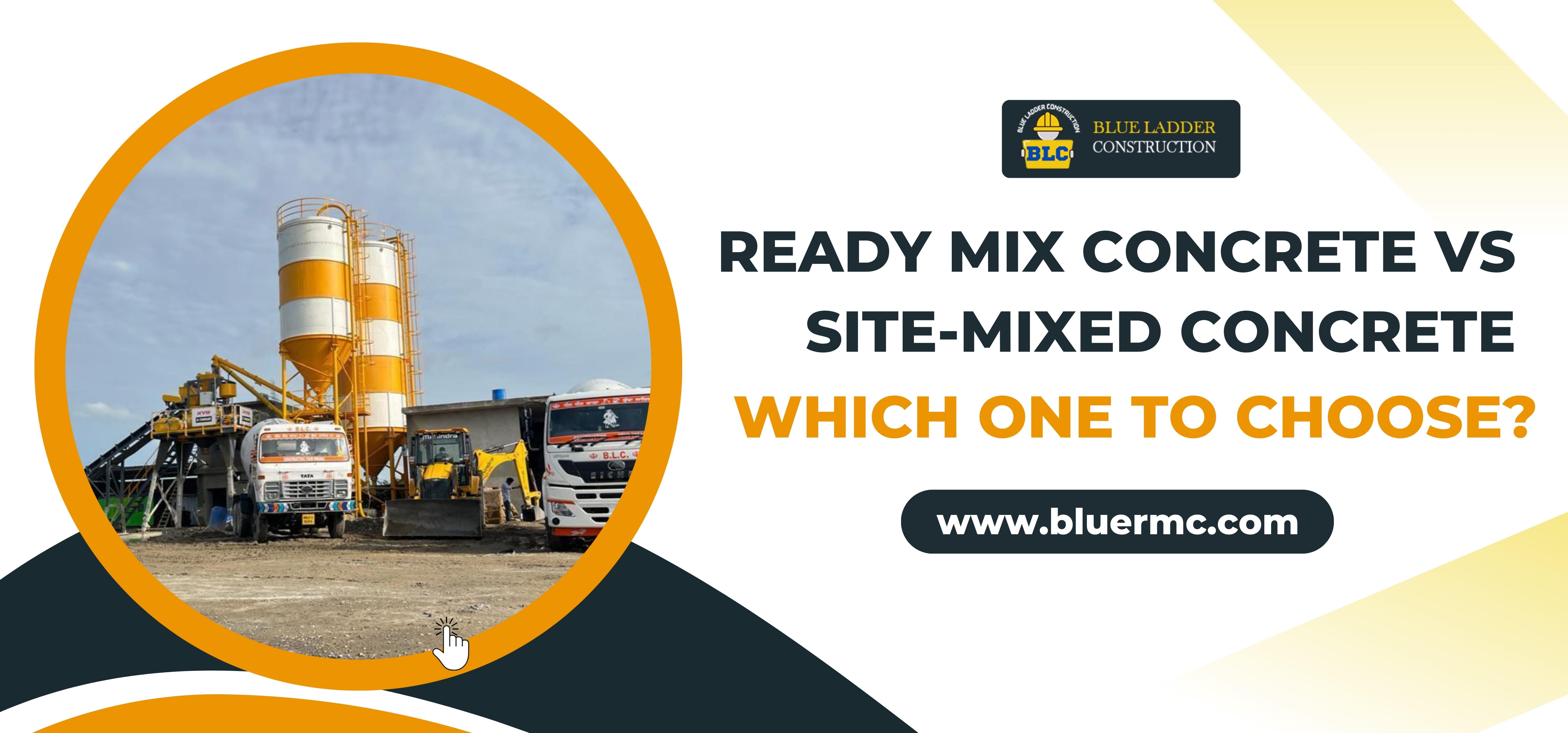 Ready Mix Concrete vs Site-Mixed Concrete: Which One To Choose?